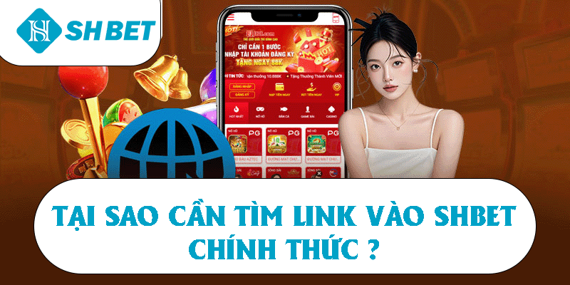 Tại sao cần đăng ký tài khoản SHBET?